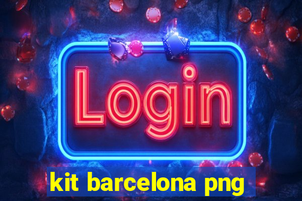 kit barcelona png